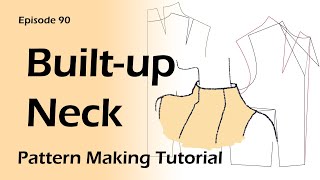 Builtup Neckline  Stovepipe Neckline  Mock Neck Tops Pattern Making Tutorial [upl. by Eenram]