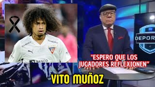 Vito Muñoz se pronuncia sobre el fallecimiento de Marco Angulo [upl. by Hsiri]