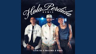 HOLA PERDIDA REMIX [upl. by Beeson]