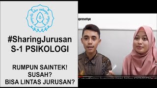 Sharing Jurusan   Jurusan Psikologi UNS Susah Bisa lintas jurusan [upl. by Cattan]