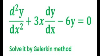 Galerkin method [upl. by Willock]