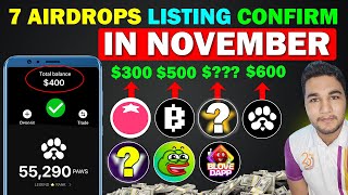 7 Big Airdrops Listing Confirmed in November  New Crypto Airdrop  Real Mining Project [upl. by Groark812]