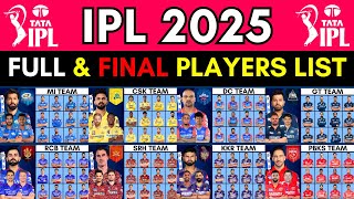 IPL 2025  All Team Squad  IPL 10 Team 2025 Players List  Squad IPL 2025  TATA IPL 2025 [upl. by Albina912]