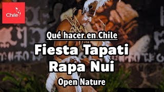 Qué hacer en Chile Fiesta Tapati Rapanui  Naturaleza Abierta [upl. by Krys]