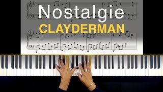 Nostalgia  Clayderman  Piano with sheet music [upl. by Athalee]