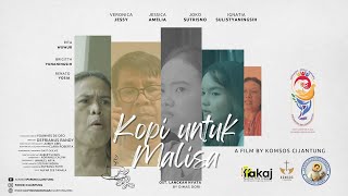 KOPI UNTUK MALISA I Festival Film Ardas FFA KAJ 2024  Paroki Cijantung [upl. by Lednahc]