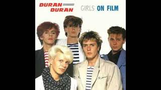 Duran Duran  Girls On Film Extended Version1981 [upl. by Pompei441]