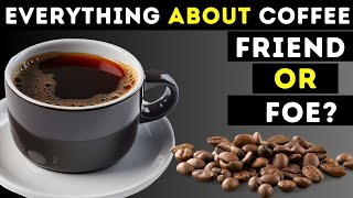 The Truth About Coffee Health Perks and Pitfalls [upl. by Nnylhsa]