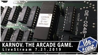 KARNOV Arcade PCB  LIVE STREAM [upl. by Atnicaj353]