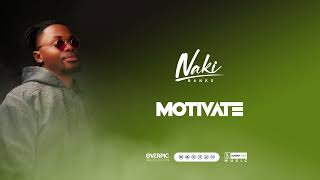 NAKI BANKS  Motivate Official audio [upl. by Arlyn53]