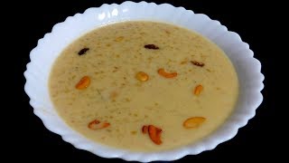 Nurukku Gothambu Payasam Recipe  Sooji Gothambu Payasam  Broken Wheat Kheer  സൂചി ഗോതമ്പ് പായസം [upl. by Ronyam]