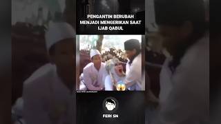 PENGANTIN BERUBAH MENJADI MENGERIKAN SAAT IJAB QABUL penampakan hantu shorts [upl. by Vincenz]