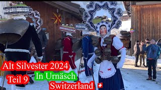 Alt Silvester 2024 in Urnäsch Kapi655 [upl. by Welton90]