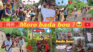 Moro bada bou ro rip video [upl. by Mcintyre569]