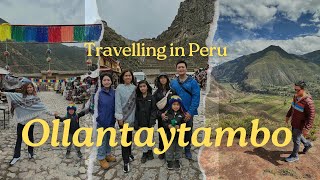 Exploring Ollantaytambo and the Sacred Valley [upl. by Nivk331]