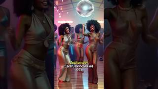 September  Earth Wind amp Fire 1978 Disco Classic Funk Soul 70s Music dance discosoul [upl. by Ardnasal]