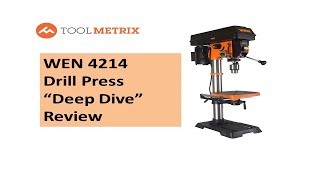 Best Benchtop Drill Press WEN 4214 Deep Dive Examination [upl. by Rodgiva]