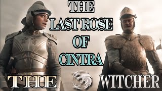 The Last Rose of Cintra  The Witcher series Edit [upl. by Sumahs194]