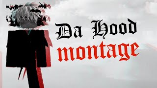 The Last Legit🥇  Da Hood Montage [upl. by Naida]