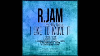 RJAM Feat WILLY WILLIAM I like to move it Edit Mix [upl. by Aikenat]