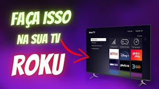 como sintonizar sinal aberto livre na TV ROKU DICA INCRÍVEL PRA SUA SMART TV [upl. by Cadmann137]