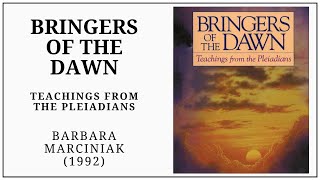 Bringers of the Dawn 1992 by Barbara Marciniak [upl. by Sturges]