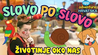 Slovo po slovo  Životinje oko nas  Učimo slova  Učimo pisanje i čitanje [upl. by Siuraj]