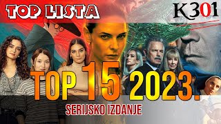 Top 15 novih serija 2023 godine  Petnaest najdražih novih serija prošle godine [upl. by Itnaihc]