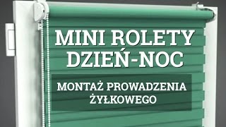 Roleta Dzień Noc  montaż żyłek [upl. by Kirt258]