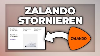 Zalando Bestellung stornieren amp Geld zurück bekommen Tutorial [upl. by Atnim]