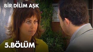 Bir Dilim Aşk 5 Bölüm  Full Bölüm [upl. by Eillen]