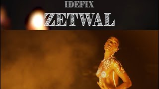 IdéfiX  Zétwal Clip Officiel [upl. by Ayalat438]