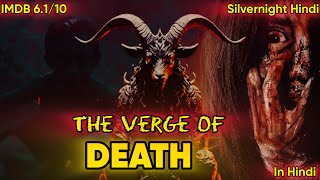 The Verge Of Death Movie Explained in Hindi  REAL STORY Based Indonesian Horror  Silvernight Hindi [upl. by Allit]