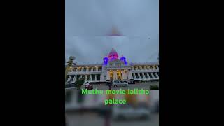 Muthu movie Lalitha mahal palacetrending bloody beggermysorepalace lalithamahalpalacesubscribe [upl. by Dlorah]