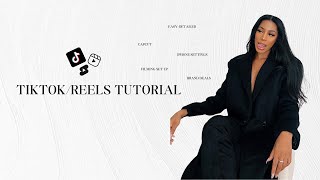 How to ACTUALLY make a TikTokReels  easy  detailed tripods CAPCUT how to get brand deals [upl. by Liss]