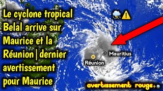 Le cyclone tropical Belal impacte Maurice et la Réunionavertissement pour Maurice [upl. by Rrats]