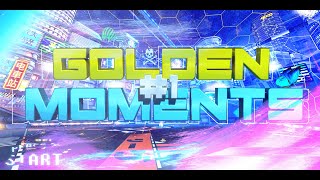 Golden Moments 1  Insane Goals amp Settings [upl. by Roma]