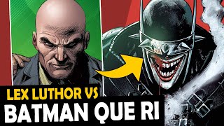 BATMAN QUE RI VS LEX LUTHOR A NOVA CRISE COMEÇOU [upl. by Nitsyrk]