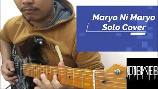 Maryo Ni Maryo  Solo Cover  Cobweb [upl. by Nimra831]