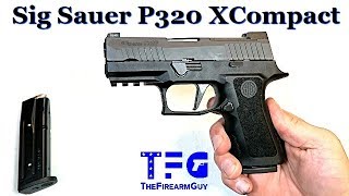 Sig Sauer P320 XCompact Review NEW 2019  TheFireArmGuy [upl. by Ailem787]