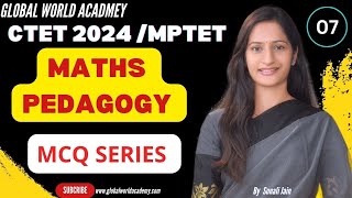 MATHS PEDAGOGY 500 QUESTION FREE SERIES ON YOUTUBE  SESSION 07 [upl. by Sivaj]