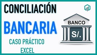 Cómo hacer una CONCILIACIÓN BANCARIA en EXCEL ✅ [upl. by Teuton]