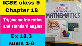 ICSE mathematics class 9 chapter 18 Trigonometric ratios and standard angles Ex 183 sums 16 [upl. by Drawoh]