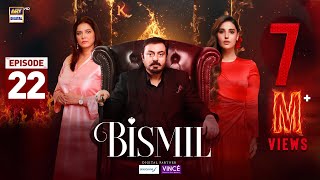 Bismil Episode 22  Digitally Presented by Sensodyne amp Vince Care  31 Oct 2024 Eng Sub ARY [upl. by Idihc]