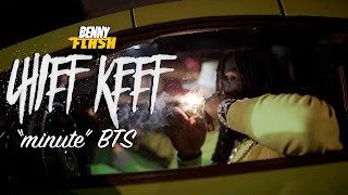 Chief Keef quotMinutequot BTS Exclusive  Official Video [upl. by Ribaudo]