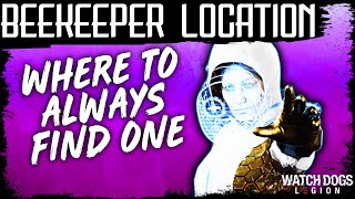 Watch Dogs Legion BEEKEEPER LOCATION WHERE TO FIND ONE EVERY TIME  Strategy Guide [upl. by Holloway]