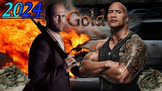 العرض الأول  فلم الذهب جيسون ستاثم و ذا روك 2024  فلم اكشن كامل مترجم بجوده عالية💰🔥FILM GOLD [upl. by Landan]