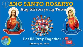 Santo Rosaryo Misteryo ng Tuwa  January 28 2024 [upl. by Adamo979]