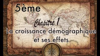 La croissance démographique et ses effets  5ème chapitre 1 Géographie [upl. by Yvaht926]