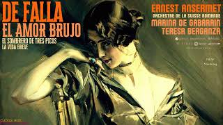 Manuel de Falla  El Amor Brujo Marina de Gabarain  refrecord Ernest Ansermet  Remastered [upl. by Daht]